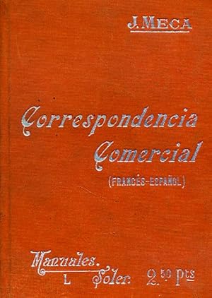 Imagen del vendedor de FORMULARIO DE CORRESPONDENCIA COMERCIAL (FRANCES-ESPAOL). [Manuales Soler 50 (L)]. a la venta por Librera Anticuaria Galgo