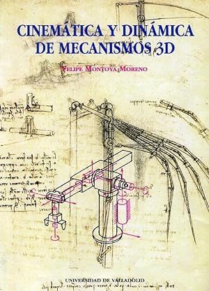 Bild des Verkufers fr CINEMTICA Y DINMICA DE MECANISMOS 3D. zum Verkauf von Librera Anticuaria Galgo