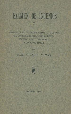 Imagen del vendedor de EXAMEN DE INGENIOS I. Apostillas, comentarios y glosas al comentario del Don Quijote editado por D. Francisco Rodrguez Marn. a la venta por Librera Anticuaria Galgo