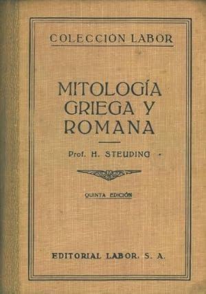 Imagen del vendedor de MITOLOGA GRIEGA Y ROMANA. a la venta por Librera Anticuaria Galgo