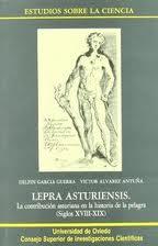 Imagen del vendedor de LEPRA ASTURIENSIS. La contribucin asturiana en la historia de la pelagra (Siglos XVIII y XIX) a la venta por Librera Anticuaria Galgo