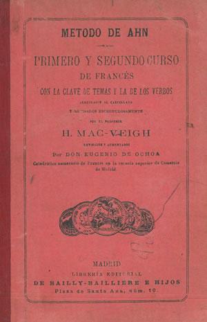Seller image for MTODO AHN. PRIMERO Y SEGUNDO CURSO DE FRANCS CON LA CLAVE DE TEMAS Y LA DE LOS VERBOS. for sale by Librera Anticuaria Galgo