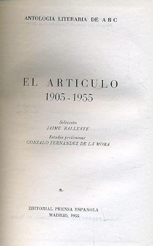 Imagen del vendedor de EL ARTCULO 1905-1955. a la venta por Librera Anticuaria Galgo