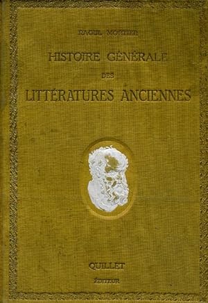 Immagine del venditore per HISTOIRE GNRALE DES LITTRATURES ANCIENNES. venduto da Librera Anticuaria Galgo