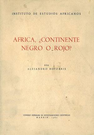 Bild des Verkufers fr FRICA, CONTINENTE NEGRO O ROJO?. zum Verkauf von Librera Anticuaria Galgo