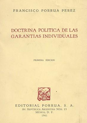 Seller image for DOCTRINA POLTICA DE LAS GARANTAS INDIVIDUALES. for sale by Librera Anticuaria Galgo
