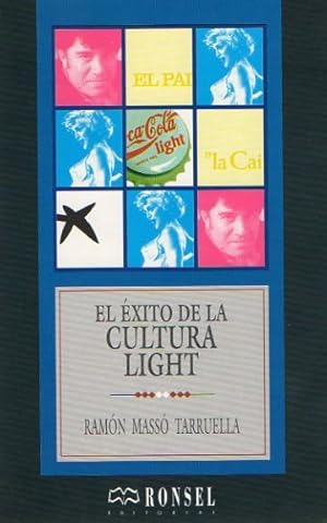 Imagen del vendedor de EL XITO DE LA CULTURA LIGHT. Anuncios y noticias. a la venta por Librera Anticuaria Galgo