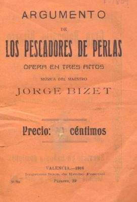 Bild des Verkufers fr Argumento de LOS PESCADORES DE PERLAS. pera en tres actos. zum Verkauf von Librera Anticuaria Galgo