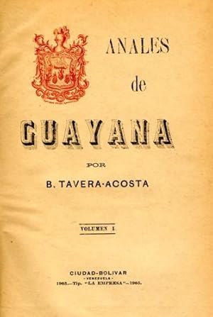 Imagen del vendedor de ANALES DE GUAYANA. a la venta por Librera Anticuaria Galgo