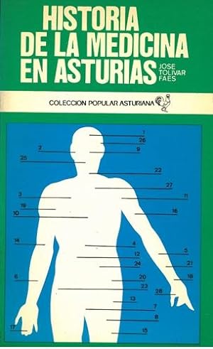 Imagen del vendedor de HISTORIA DE LA MEDICINA EN ASTURIAS. a la venta por Librera Anticuaria Galgo