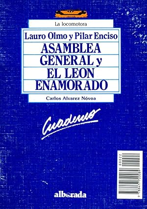 Imagen del vendedor de ASAMBLEA GENERAL Y EL LEN ENAMORADO. a la venta por Librera Anticuaria Galgo