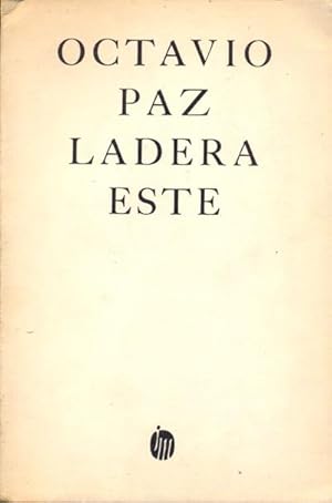 Imagen del vendedor de LADERA ESTE. HACIA EL COMIENZO Y BLANCO (1962-1968). a la venta por Librera Anticuaria Galgo