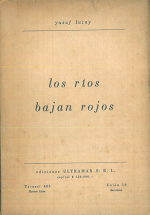Imagen del vendedor de LOS ROS BAJAN ROJOS. a la venta por Librera Anticuaria Galgo