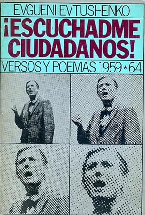 Imagen del vendedor de ESCUCHADME CIUDADANOS! Versos y poemas 1959-1964. Obras Completas Tomo II. a la venta por Librera Anticuaria Galgo