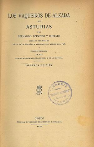 Seller image for LOS VAQUEIROS DE ALZADA EN ASTURIAS. for sale by Librera Anticuaria Galgo