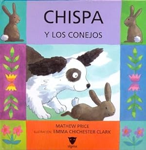 Bild des Verkufers fr CHISPA Y LOS CONEJOS. zum Verkauf von Librera Anticuaria Galgo