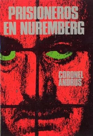 Seller image for PRISIONEROS EN NUREMBERG. for sale by Librera Anticuaria Galgo