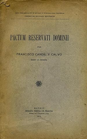 Imagen del vendedor de PACTUM RESERVATI DOMINII. a la venta por Librera Anticuaria Galgo