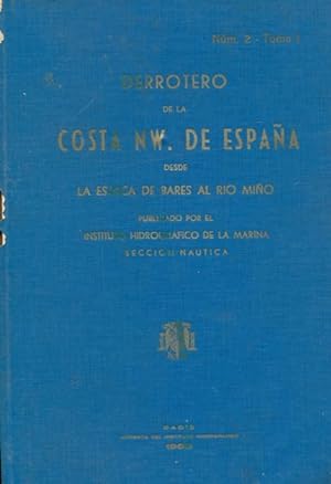 Seller image for DERROTERO DE LA COSTA NW. DE ESPAA DESDE LA ESTACA DE BARES AL RO MIO. for sale by Librera Anticuaria Galgo