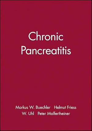 Seller image for Chronic Pancreatitis: Novel Concepts in Biology and Therapy for sale by Versandbuchhandlung Kisch & Co.