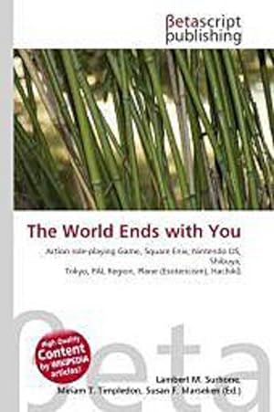 Bild des Verkufers fr The World Ends with You zum Verkauf von Versandbuchhandlung Kisch & Co.