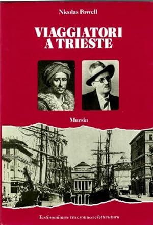Viaggiatori a Trieste
