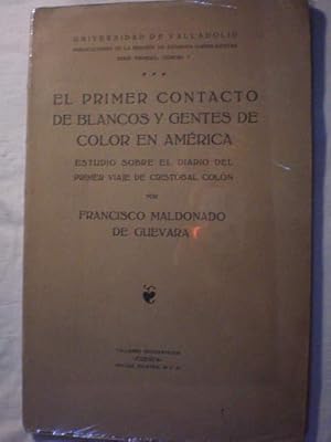 El primer contacto de blancos y gentes de color en América. Estudio sobre el Diario del Primer Vi...