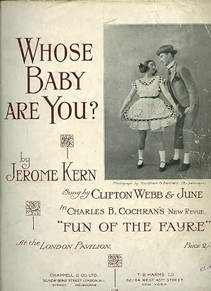 Bild des Verkufers fr Whose Baby Are You? [Vintage Piano Sheet Music] from 'Fun of the Fayre' at the London Pavilion zum Verkauf von Little Stour Books PBFA Member