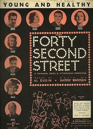 Seller image for Young and Healthy [Vintage Piano Sheet Music] Forty-Second Street. A Warner Bros. and Vitaphone Production for sale by Little Stour Books PBFA Member