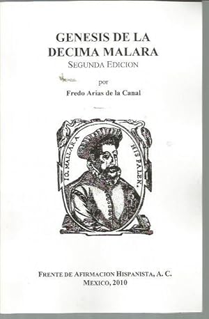 Genesis De La Decima Malara (Segunda Edicion)