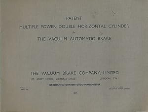 Image du vendeur pour Patent Multiple Power Double Horizontal Cylinder for the Vacuum Automatic Brake mis en vente par Barter Books Ltd