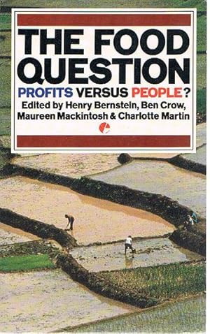 Imagen del vendedor de The Food Question: Profits Versus People? a la venta por Fine Print Books (ABA)