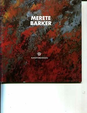 Image du vendeur pour Merete Barker: Et udvalg af billeder (Dansk nutidskunst) (Danish Edition) mis en vente par Orca Knowledge Systems, Inc.