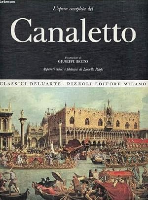 Seller image for L'OPERA COMPLETA DEL CANALETTO (CLASSICI DELL'ARTE) for sale by Le-Livre