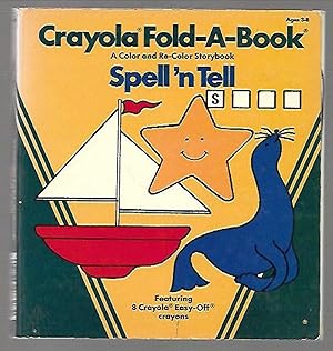 Seller image for Spell 'n Tell Crayola Fold-A-Book for sale by K. L. Givens Books