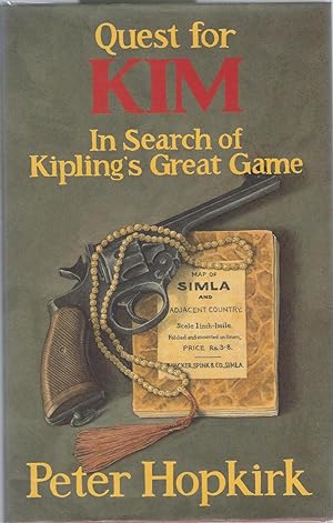 Seller image for Quest For Kim. In Search of Kipling's Great Game for sale by WHITE EAGLE BOOKS, PBFA,IOBA,West London