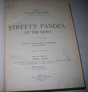 Street's Pandex of the News: A Cumulative Index and Digest of the Newspapers of the United States...