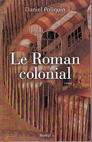 Le roman colonial.