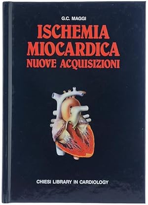 Immagine del venditore per ISCHEMIA MIOCARDICA. NUOVE ACQUISIZIONI.: venduto da Bergoglio Libri d'Epoca