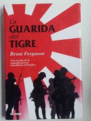 Bild des Verkufers fr La guarida del tigre zum Verkauf von Libros Ambig