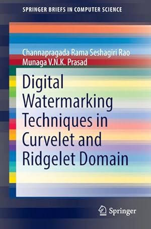 Bild des Verkufers fr Digital Watermarking Techniques in Curvelet and Ridgelet Domain zum Verkauf von AHA-BUCH GmbH