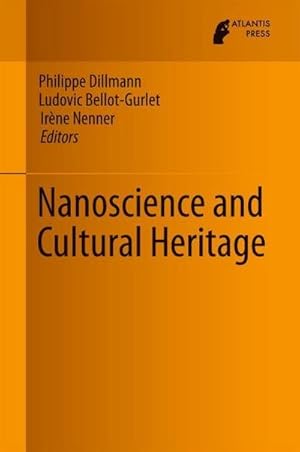 Seller image for Nanoscience and Cultural Heritage for sale by AHA-BUCH GmbH