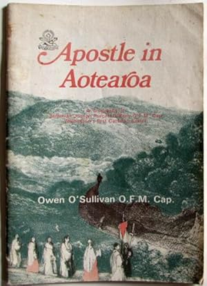 Immagine del venditore per Apostle in Aotearoa Jerimiah Joseph Purcell O Reily venduto da Ariel Books IOBA