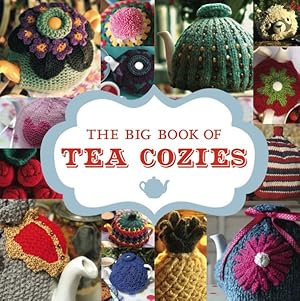 Seller image for Big Book of Tea Cozies for sale by GreatBookPrices