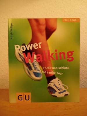 Seller image for Power Walking. Topfit und schlank auf die sanfte Tour for sale by Antiquariat Weber