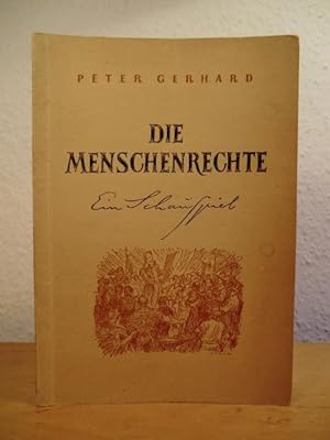 Seller image for Die Menschenrechte. Ein Schauspiel for sale by Antiquariat Weber