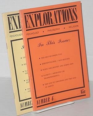 Imagen del vendedor de Explorations: psychology.philosophy.religion numbers 6 & 7 [two issues] a la venta por Bolerium Books Inc.