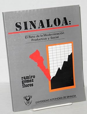 Seller image for Sinaloa: el reto de la modernizacin productiva y social for sale by Bolerium Books Inc.