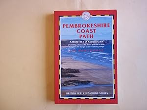 Seller image for Pembrokeshire Coast Path (British Walking Guide South Downs Way Winchester to Eastbourne) for sale by Carmarthenshire Rare Books