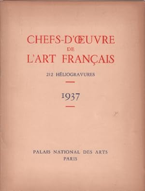 Chefs-d'oeuvre de l'art français / 212 heliogravures